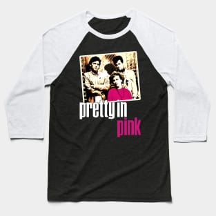 Pretty In Pink Inspired Design Baseball T-Shirt